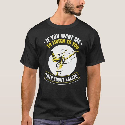 あもしなたは空手の聞事を話して欲しい Tシャツ (正面)