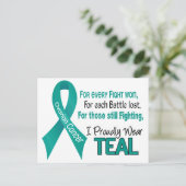 あらゆるのための卵巣癌.....私は得意気にティール（緑がかった色） 1を身に着けています ポストカード (スタンド正面)