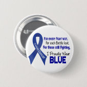 あらゆるのための結腸癌.....私は得意気に青1を身に着けています 缶バッジ (正面&裏面)