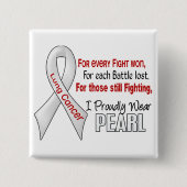あらゆるのための肺癌.....私は得意気に真珠1を身に着けています 缶バッジ (正面)