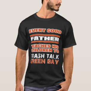 あらゆるよい父は屑の話に彼の子供を教えます Tシャツ
