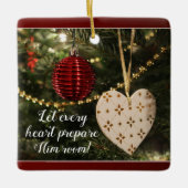 あらゆるハートが部屋、クリスマスキャロル彼を準備するようにして下さい セラミックオーナメント (正面)