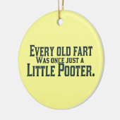 あらゆる古い屁はかつてちょうど小さいPooterでした セラミックオーナメント (左)
