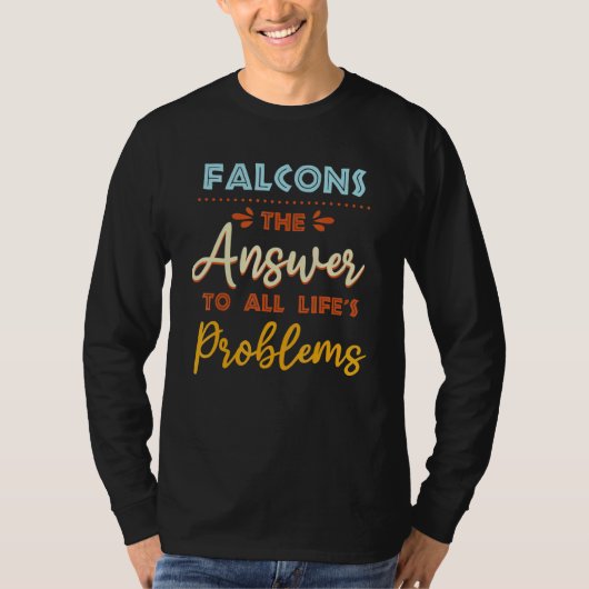 あらゆる問題の答えはハヤブサ 動物のミーム ユーモア Tシャツ (正面)