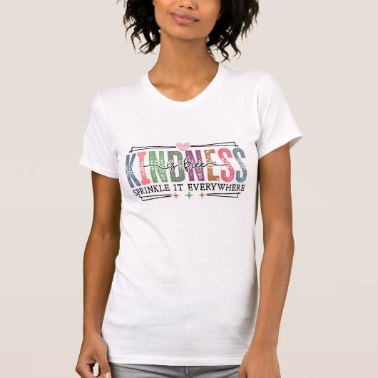 あらゆる場所に優しさを撒き散らそう Tシャツ (正面)