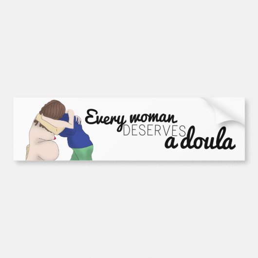 あらゆる女性はdoula -バンパーステッカー--に値します バンパーステッカー (正面)