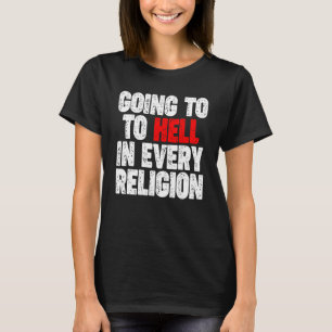 あらゆる宗教で地獄に堕ちる Tシャツ