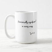 あらゆる方法で統計的に重要 コーヒーマグカップ (左)