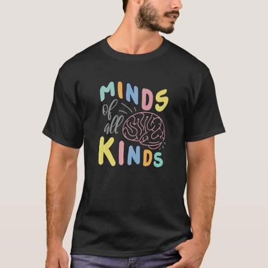 あらゆる種類の行動セラピスト Tシャツ (正面)