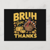 ありがとうって感じの面白い感謝祭のターキー ブラフ メム ポストカード (正面)