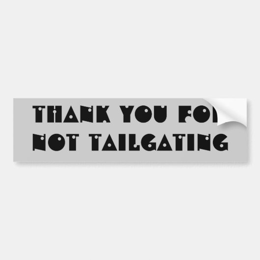 ありがとうない車間距離無視(散弾銃のフォント)を バンパーステッカー (正面)