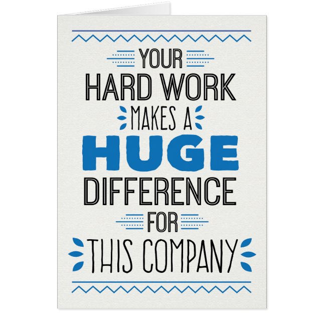 ありがとうは、あなたのハードワーク巨大な違いを生じます (正面)