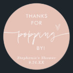 ありがとう ピンクのポップコーン ギフト, 来てくれてありがとう ラウンドシール<br><div class="desc">これらのポップコーン ギフト シールは、モダンなカリグラフィーとミニマルなレイアウトが特徴で、シャワー、ウェディング、または特別なイベントの個人的な感謝のラベルを作成するのに最適です! ほとんどの文言を簡単に編集して、あなたのスタイルやイベントに合わせることができます! テキストと背景の色は完全に編集可能です —> 「さらにカスタマイズ」ボタンをクリックして編集してください!</div>
