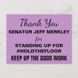 ありがとう、マーキー上院議員 #HoldTheFloor レジスト ポストカード