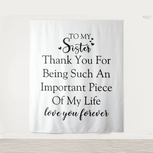 ありがとう、姉妹へ　私の人生にいてくれてありがとう タペストリー (正面)