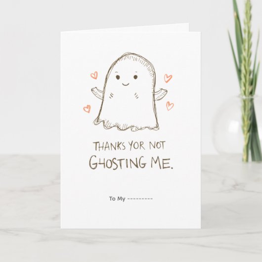 ありがとう、幽霊にならずに！ 面白いバレンタインデザイン カード (正面)
