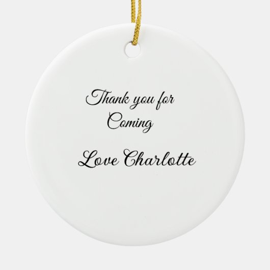 ありがとう、来てくれて　名前 セラミックオーナメント (正面)