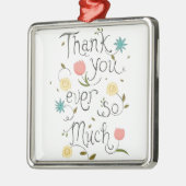 *ありがとう* 2いつでものための特別なオーナメント メタルオーナメント (左)
