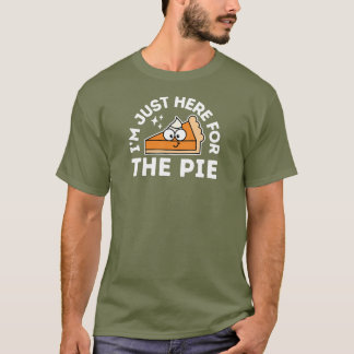 ありがとおもしろいく私はパイのためにここにいる Tシャツ