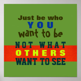 ありのままのあなたでいて 〜 ポスター/プリント #32 ポスター