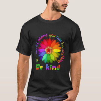 ありのままのあなたでいられる世界でユニティデーに Tシャツ