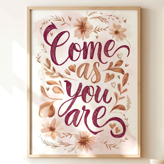 ありのままのあなたで Floral Art Print ポスター