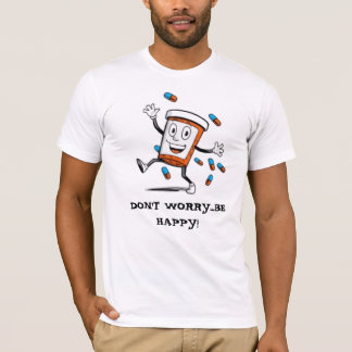…あります幸せが心配しないで下さい! Tシャツ
