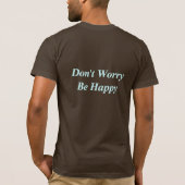 あります幸せが心配しないで下さい Tシャツ (裏面)