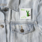 .........、.....あります私の好みの色が緑化して下さい 缶バッジ (インサイチュ)