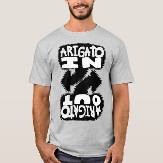 ありガトウ・イン ありガトウ・アウト (白黒) Tシャツ (正面)