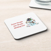 ある人は溶ける価値がある コースター (左側)