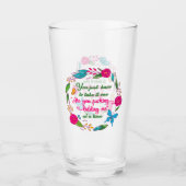 ある賢い女が私がここにいると言ったことがある タンブラーグラス (正面)