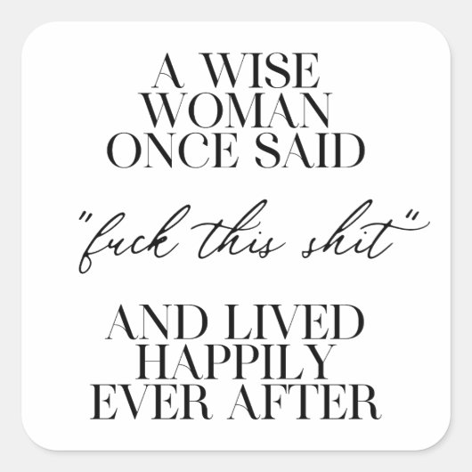 ある賢女が言った スクエアシール (正面)