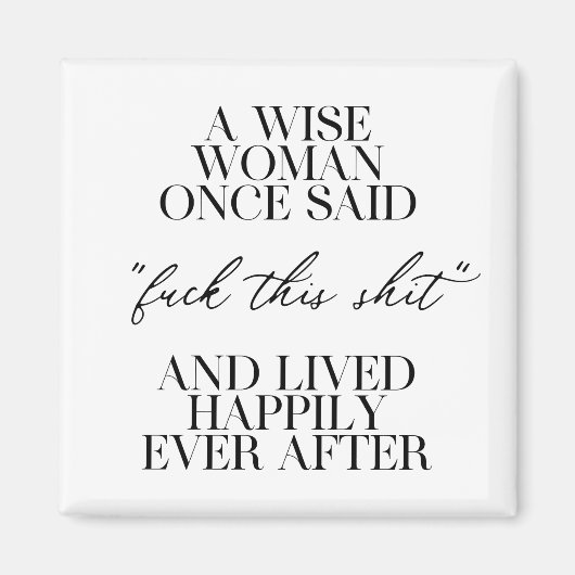 ある賢女が言った マグネット (正面)