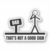 あれは看板の汚い奴だ シール (正面)