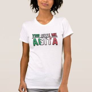 あ与えああAgita|スラングイタリアンジョーク Tシャツ