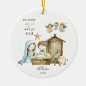 あ来ああ彼の出生シーンのクリスマスを崇拝しよう セラミックオーナメント (正面)