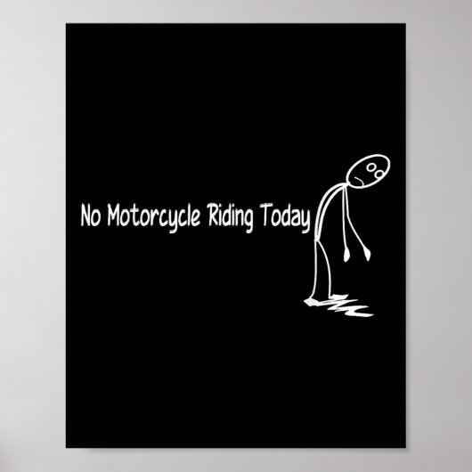 いいえバイク今日オートバイおもしろいの恋人に乗る ポスター (正面)