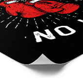 いいえボクシングノライフパンチボクシング手袋武術アーツ ポスター (角)