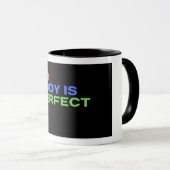 いいえ体は完璧な引用文 マグカップ (正面右)