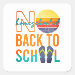 いいえ新学期 – ホームショールド スクエアシール