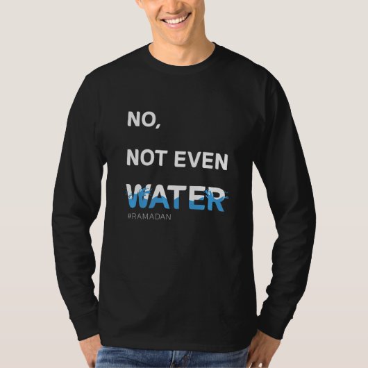 いいえ水もイスラームクール断食衣装ラマ Tシャツ (正面)