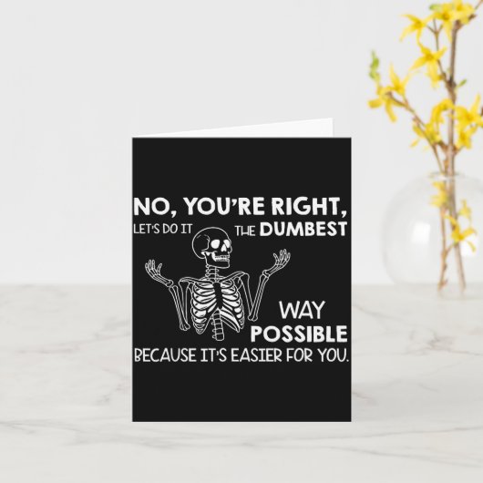 いいえ、あなたの言うことは正しい。ダム方式でやってみよう カード (黄色い花)