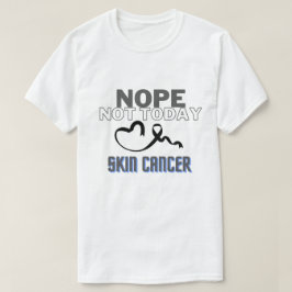 いいえ…今日ではない/皮膚がんユニセックス/ Tシャツ