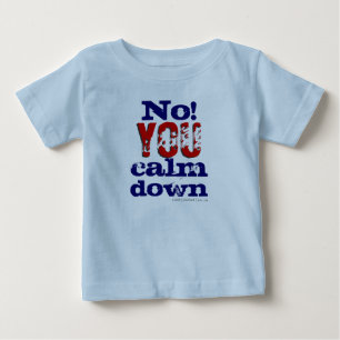 いいえ! 静まります(幼児および子供T) ベビーTシャツ