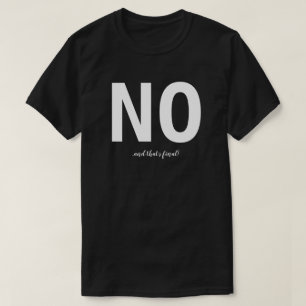 いいえ Tシャツ
