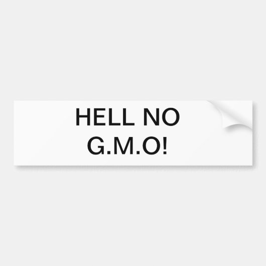 いいえG.M.Oはオーガニック食べます バンパーステッカー (正面)