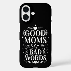 いいお母さんは悪い言葉を使う 面白い母の日 iPhone 16ケース