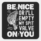 いいな私は私の唾のバルブバロックのミュゼットを空にする スクエアシール (正面)