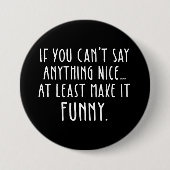 いいもしこと言わないでくれおもしろい 缶バッジ (正面)